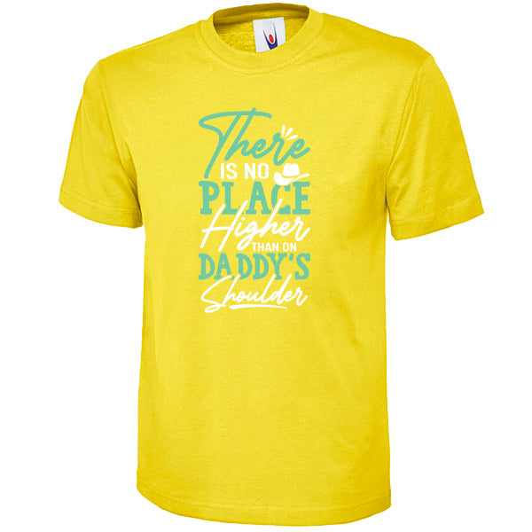 Daddy's Shoulder T-Shirt | Unisex | Dad's Favorites Collection