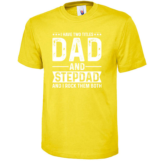 Unisex 'Dad & Stepdad' T-Shirt | Dad's Favorites Collection