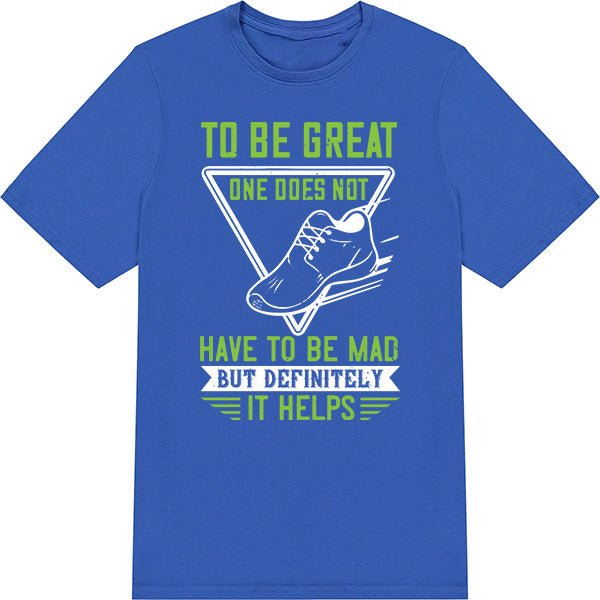 Unisex Runner's T-Shirt - 'To Be Great' Equestrian Edition