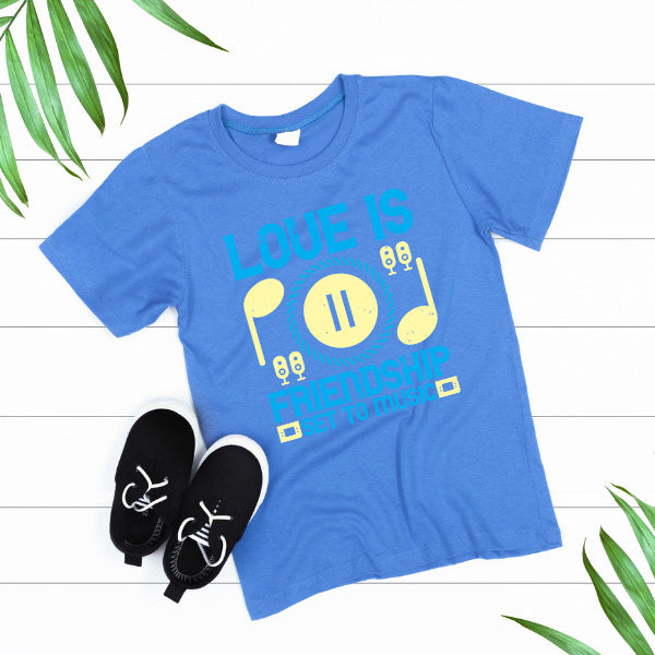 "Love Is Friendship Set To Music" T-Shirt | Unisex & Stylish