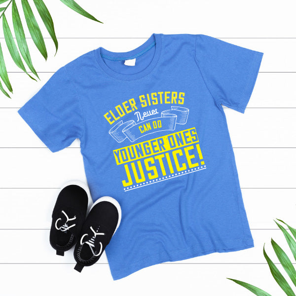 Elder Sisters T-Shirt | Unisex | Perfect Gift for Siblings