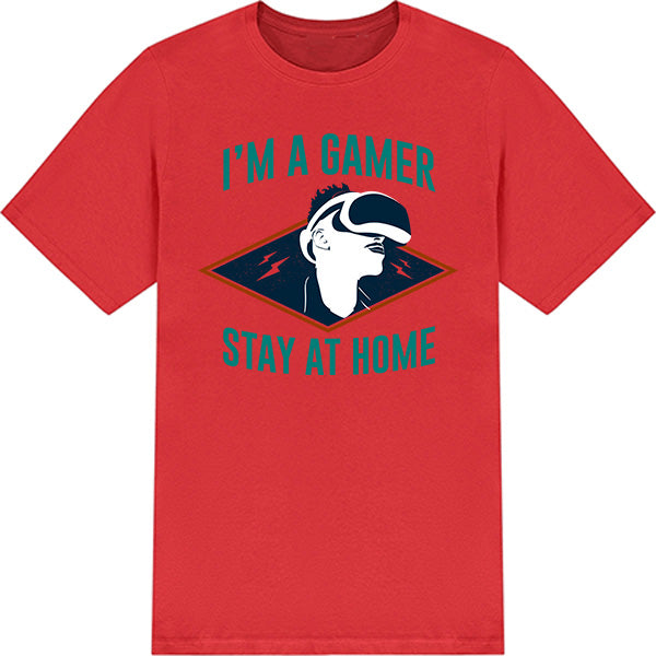 "I'm A Gamer Stay At Home" T-Shirt | Premium Gaming Apparel