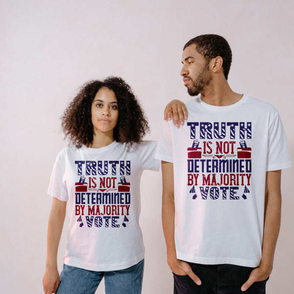 "Truth Is Not Determined" Unisex T-Shirt | Political Collection