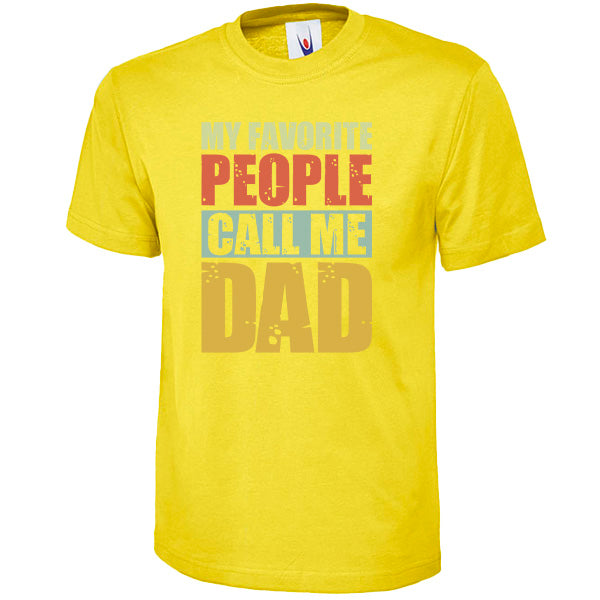 "My Favorite People Call Me Dad" T-Shirt | Equestrian Dad Gift