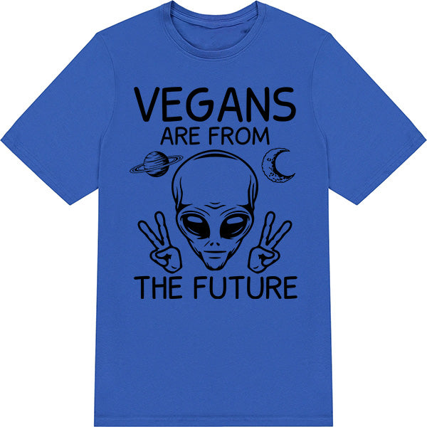 Vegans Are From The Future T-Shirt | Unisex Vegan Vibes