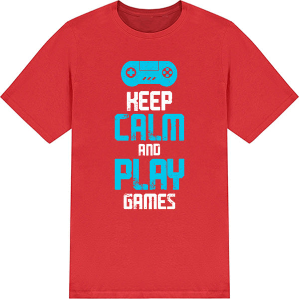 Keep Calm and Play Games T-Shirt | Premium Unisex Apparel