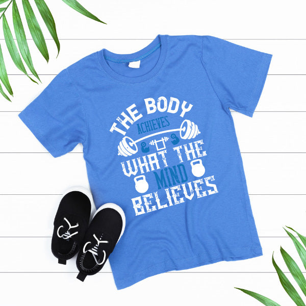 "The Body Achieves" Unisex T-Shirt | Fitness Focus Collection