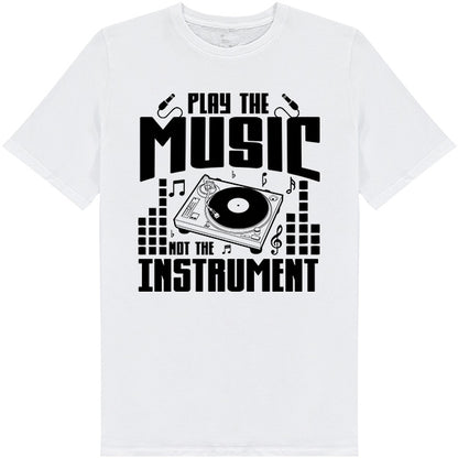 Play The Music T-Shirt | Unisex | Perfect for Music Lovers