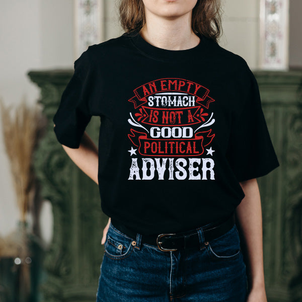 "An Empty Stomach" Unisex T-Shirt | Political Apparel