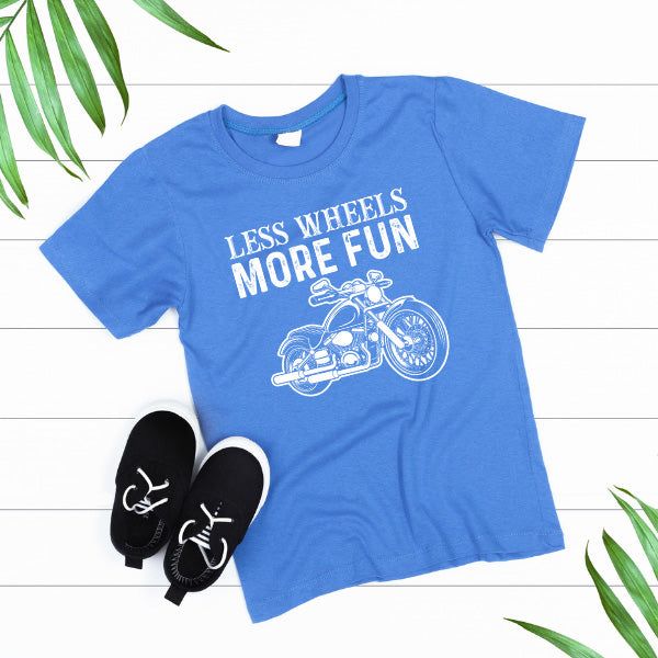 Less Wheels More Fun T-Shirt | Ideal for Motorbike Fans