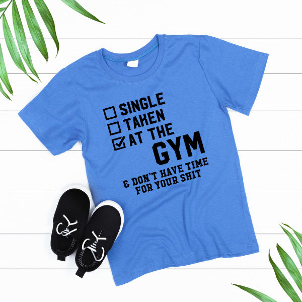 Unisex Gym T-Shirt - Single, Taken, At The Gym | Essential Apparel