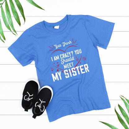 "Sister's Favorite", "Sibling T-shirt", "Funny Unisex T-shirt", "Sibling Rivalry Shirt"