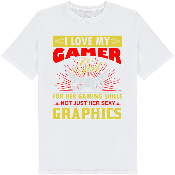 "I Love My Gamer" Unisex T-Shirt | Premium Gaming Apparel