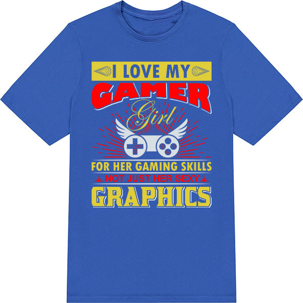 "I Love My Gamer" Unisex T-Shirt | Premium Gaming Apparel