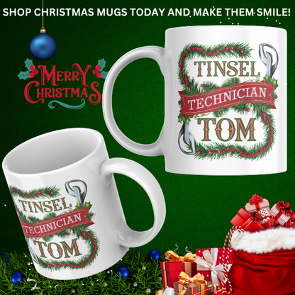 Shop the Personalized "Tinsel Technician Tom" Christmas Mug - Double-Sided Print