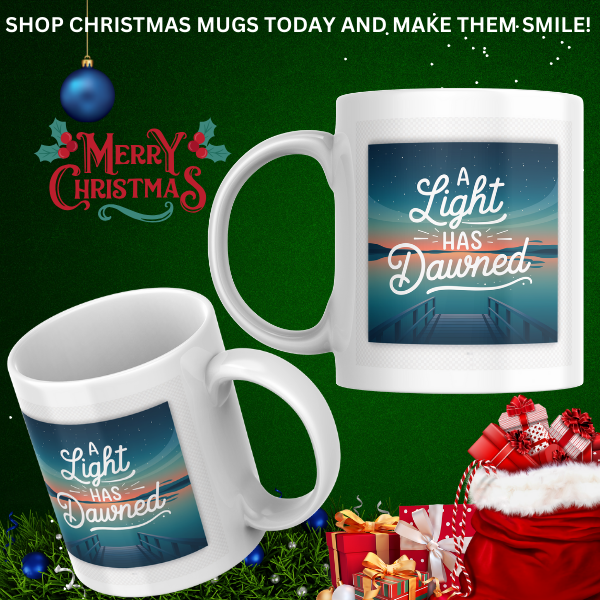 Shop the "A Light Has Dawned" Christmas Mug - Double-Sided Print for Festive Cheer