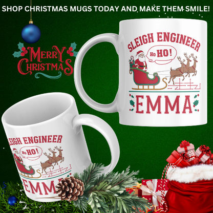 Shop the Personalized "Sleigh Engineer Emma" Christmas Mug - Double-Sided Print