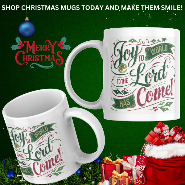 Shop the Joy to the World Christmas Mug – Double-Sided Print Featuring "The Lord Has Come"