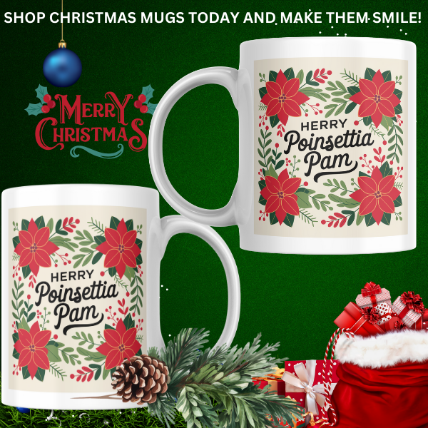 Shop the Personalized Poinsettia Pam Christmas Mug - Double-Sided Print