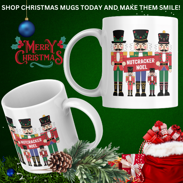 Shop the Personalized Nutcracker Noel Christmas Mug - Double-Sided Print