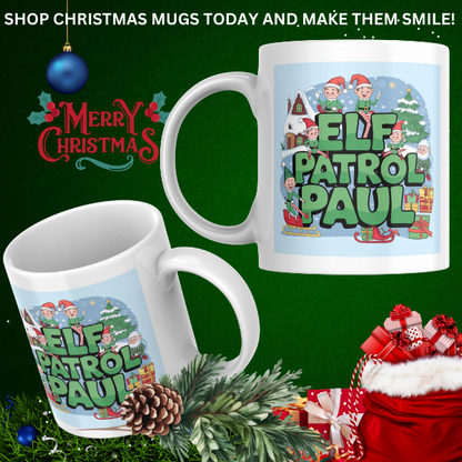 Shop Personalized Elf Patrol Paul Christmas Mug - Double-Sided Print