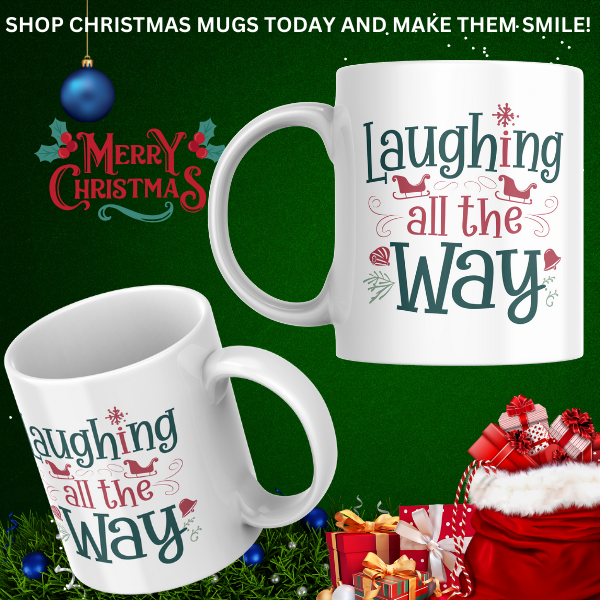 Shop the "Laughing All the Way" Family Christmas Mug - Double-Sided Print for Festive Cheer