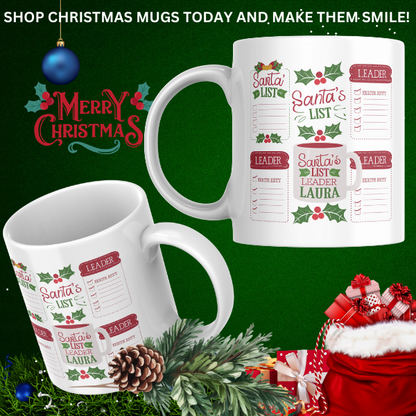 Shop the Personalized "Santa's List Leader Laura" Christmas Mug - Double-Sided Print