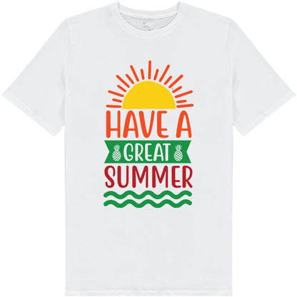 "Have A Great Summer" Unisex T-Shirt | Equestrian Summer Series