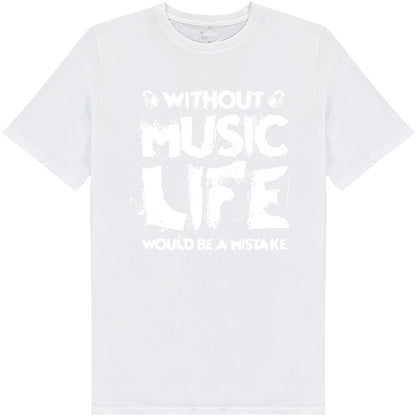 Without Music Life T-Shirt | Perfect for Music Lovers