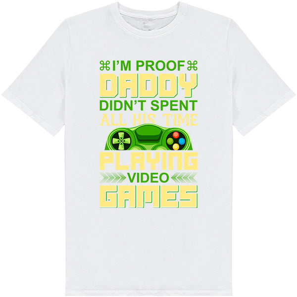 "I'm Proof Daddy Didn't Game All Day" Unisex T-Shirt | Equestrian Apparel