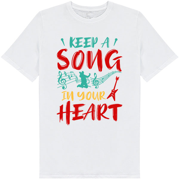 Keep A Song In Your Heart V1 T-Shirt | Unisex Music Tee