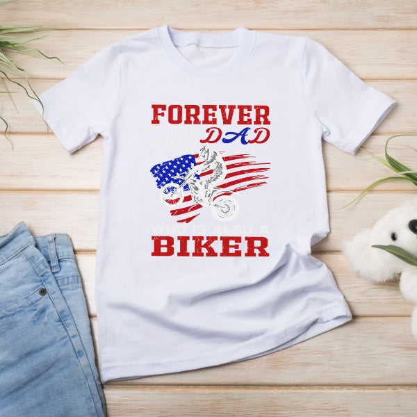 Forever Proud American Dad Biker T-Shirt | Unisex & Cool