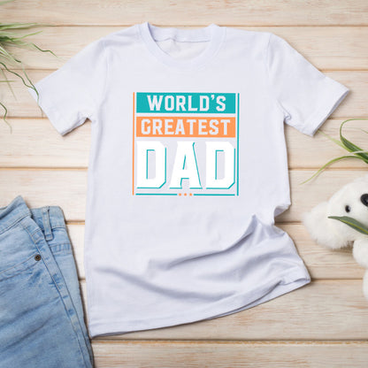 World's Greatest Dad T-Shirt | Unisex | Dad's Favorites