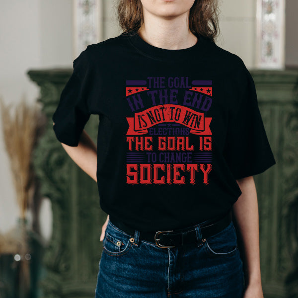 Change Society T-Shirt | Unisex Political Statement Tee