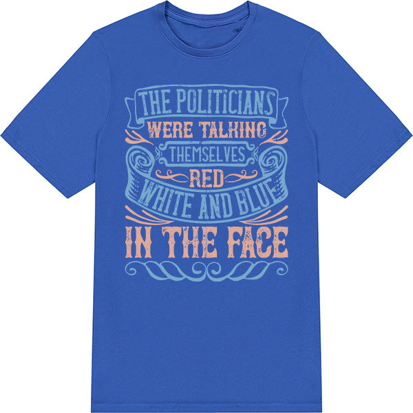 Politicians Unisex T-Shirt | Political Statements Collection