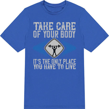 Unisex Fitness T-Shirt - Take Care Of Your Body | Equestrian