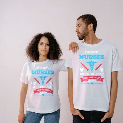 Ultimate Nurses' Pride T-Shirt: Classy, Sassy & Smart Assy