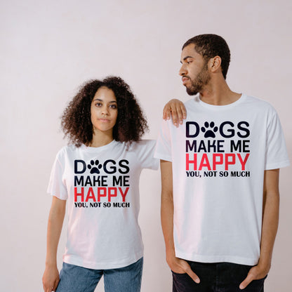 Dog Lovers' Unisex T-Shirt - 'Dogs Make Me Happy' Design