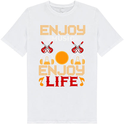 "Enjoy Music, Enjoy Life" Unisex T-Shirt for Music Lovers