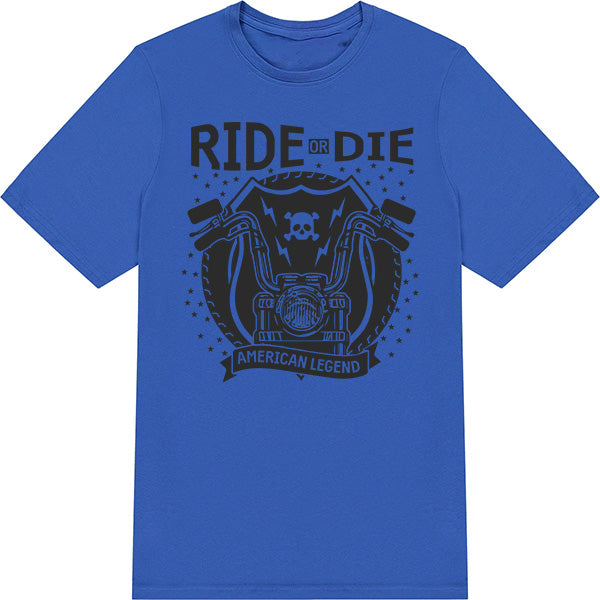 Ride Or Die American Legend T-Shirt | Unisex Biker Tee