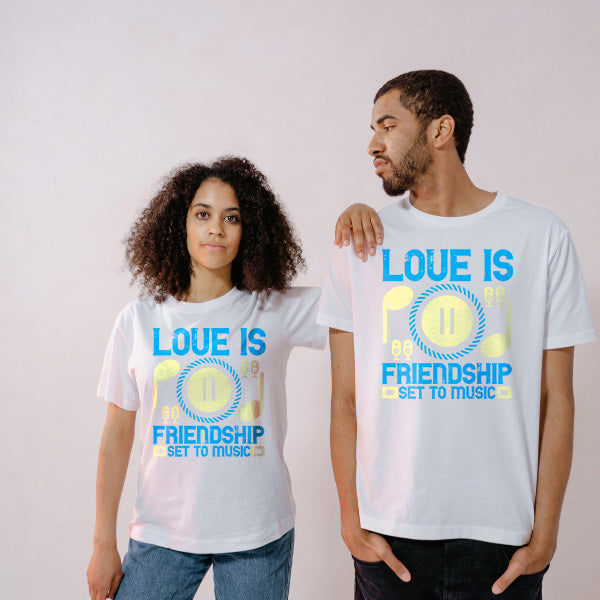 "Love Is Friendship Set To Music" T-Shirt | Unisex & Stylish