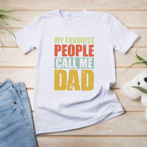 "My Favorite People Call Me Dad" T-Shirt | Equestrian Dad Gift