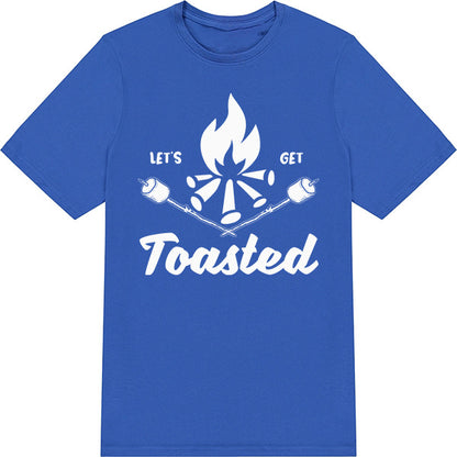 "Let's Get Toasted" Unisex T-Shirt | Ideal for Camping Fun