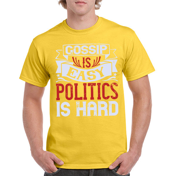 "Gossip Is Easy" Unisex T-Shirt | Political Collection