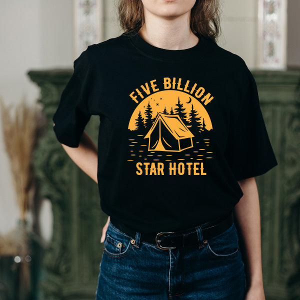 Five Billion Star Hotel T-Shirt | Ideal for Camping Adventures