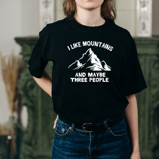 I Like Mountains T-Shirt | Perfect for Camping & Equestrian