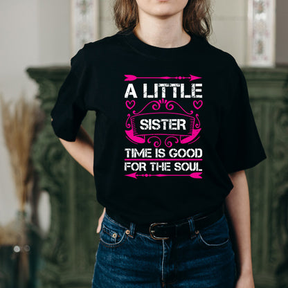 "A Little Sister Time" Unisex T-Shirt | Perfect for Siblings