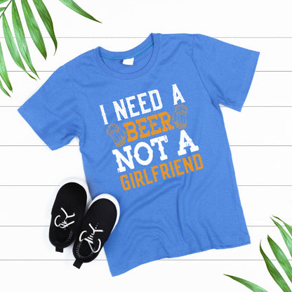 "I Need A Beer Not A Girlfriend" T-Shirt | Unisex Equestrian Apparel