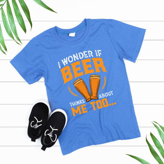 "I Wonder If Beer Thinks About Me Too" T-Shirt | Unisex | Equestrian