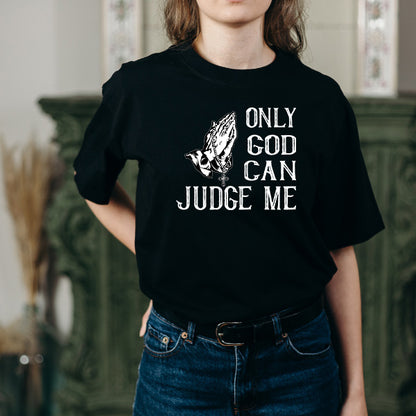 "Only God Can Judge Me" T-Shirt | Christian Equestrian Apparel